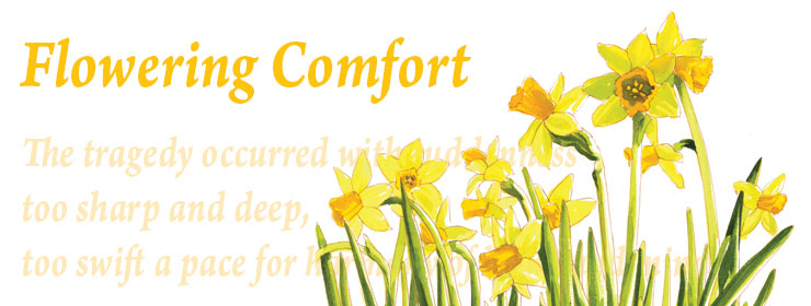 Flowering comfort